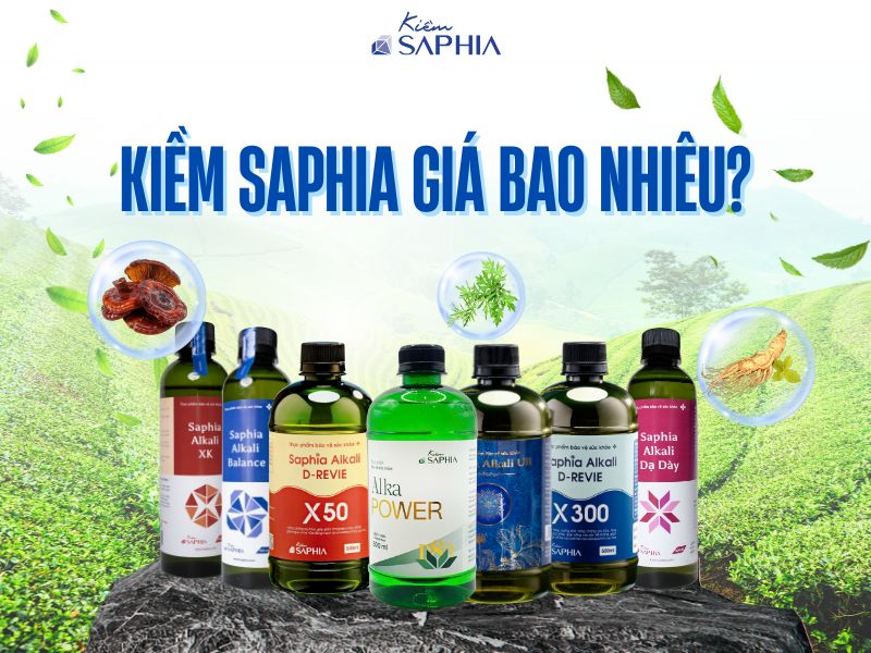 Kiềm Saphia giá bao nhiêu?